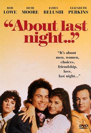 About Last Night (1986) รักนี้…ยากจะบอกเธอ