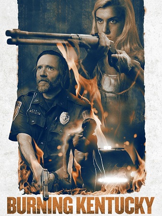 Burning Kentucky (2019) เบิร์นนิง เคนตักกี้