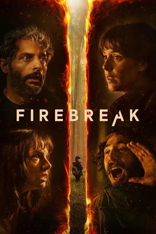 Firebreak (2026) ดับไฟอารมณ์
