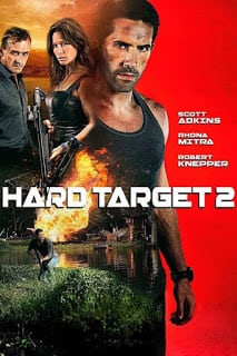 Hard Target 2 (2016) คนแกร่งทะลวงเดี่ยว 2 [Soundtrack บรรยายไทย]