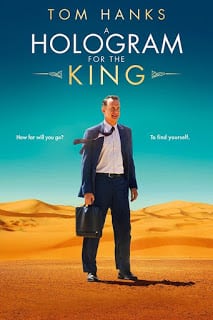 A Hologram for the King (2016) ผู้ชาย หัวใจไม่หยุดฝัน