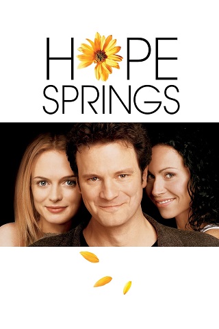Hope Springs (2003) รักครั้งใหม่ หัวใจแทบป่วน