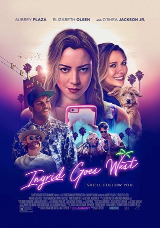 Ingrid Goes West (2017) สติแตกแหวกโซเชียล