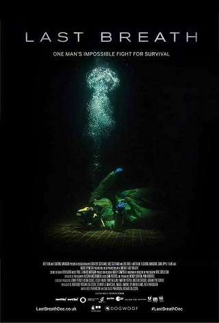 Last Breath | Netflix (2019) ลมหายใจสุดท้าย