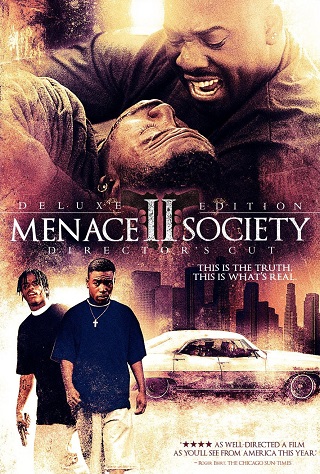 Menace II Society (1993) บรรยายไทยแปล