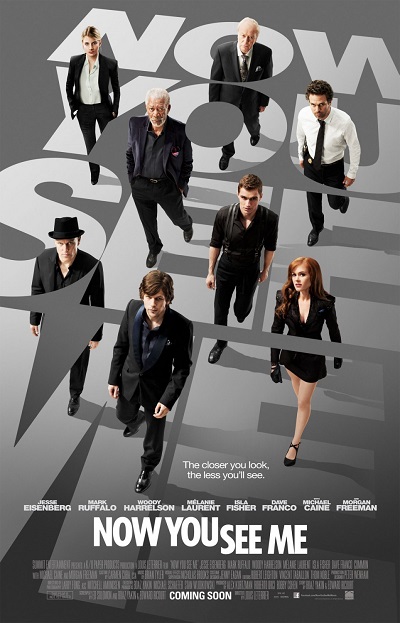 Now You See Me (2013) อาชญากลปล้นโลก
