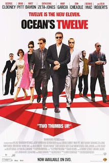 Ocean’s Twelve (2004) 12 มงกุฎ ปล้นสุดโลก