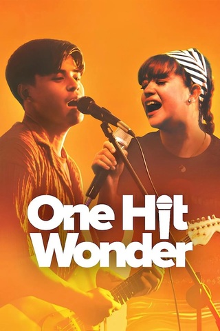 One Hit Wonder (2025) บทเพลงนี้ไม่ลืมเธอ