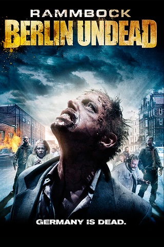 Rammbock: Berlin Undead (2010) บรรยายไทยแปล