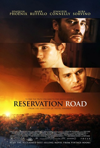 Reservation Road (2007) สองชีวิตหนึ่งโศกนาฏกรรมบรรจบ