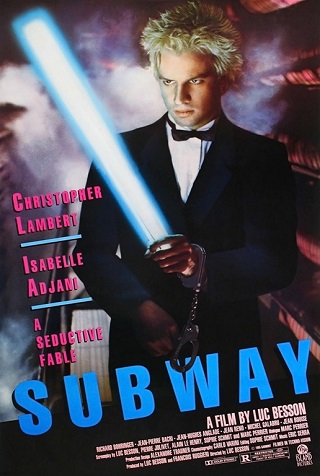 Subway (1985) สุภาพบุรุษมุดดินเดือด