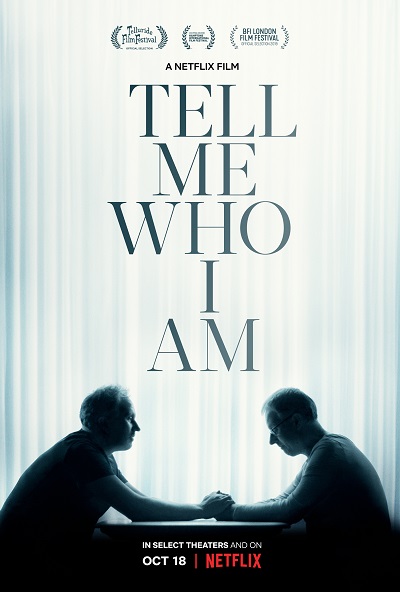 Tell Me Who I Am | Netflix (2019) เงามืดแห่งความทรงจำ