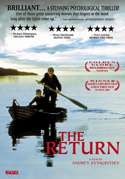 The Return Vozvrashchenie (2003) เดอะ รีเทิร์น